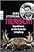 Tierisch! by Dirk Steffens