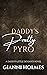 Daddy's Pretty Pyro (Daddy's Little Deviants)