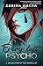 Every Last Psycho: A Collection of Two Novellas