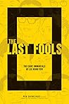 The Last Fools – ...