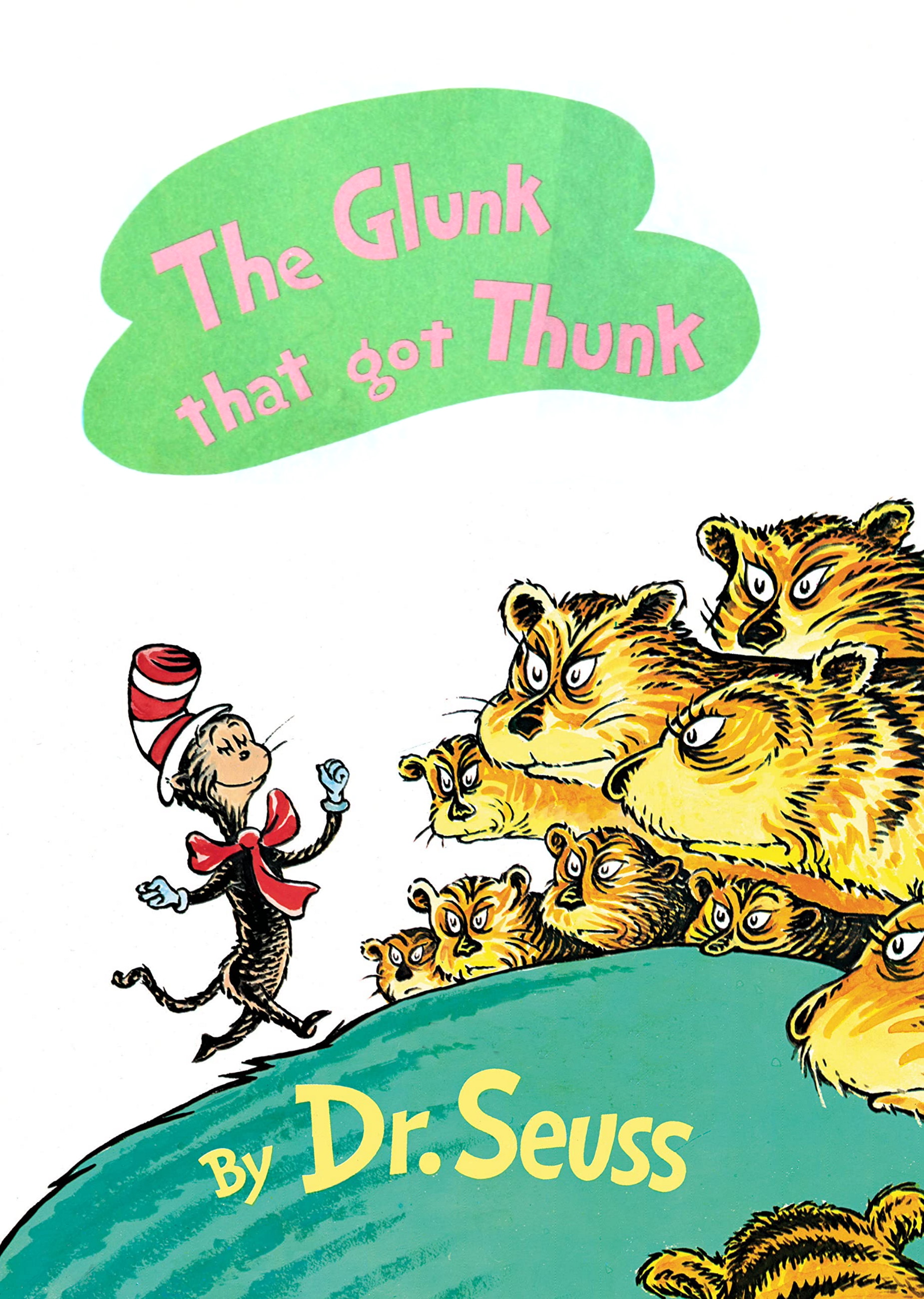 The Glunk that got Thunk