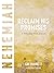 Reclaim His Promises: A Neh...