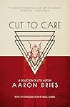 Cut to Care: A Collection of Little Hurts