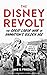 The Disney Revolt: The Grea...