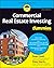 Commercial Real Estate Investing For Dummies by Peter Conti