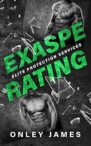 Exasperating (Elite Protection Services #3)
