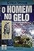 O Homem no Gelo by Konrad Spindler