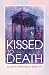 Kissed to Death