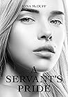 A Servant's Pride...