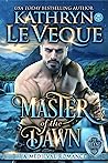 Master of the Dawn by Kathryn Le Veque