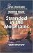 Stranded in the Mountains