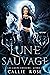Lune sauvage (Les loups obscurs t. 1) (French Edition)