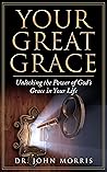 Your Great Grace:...
