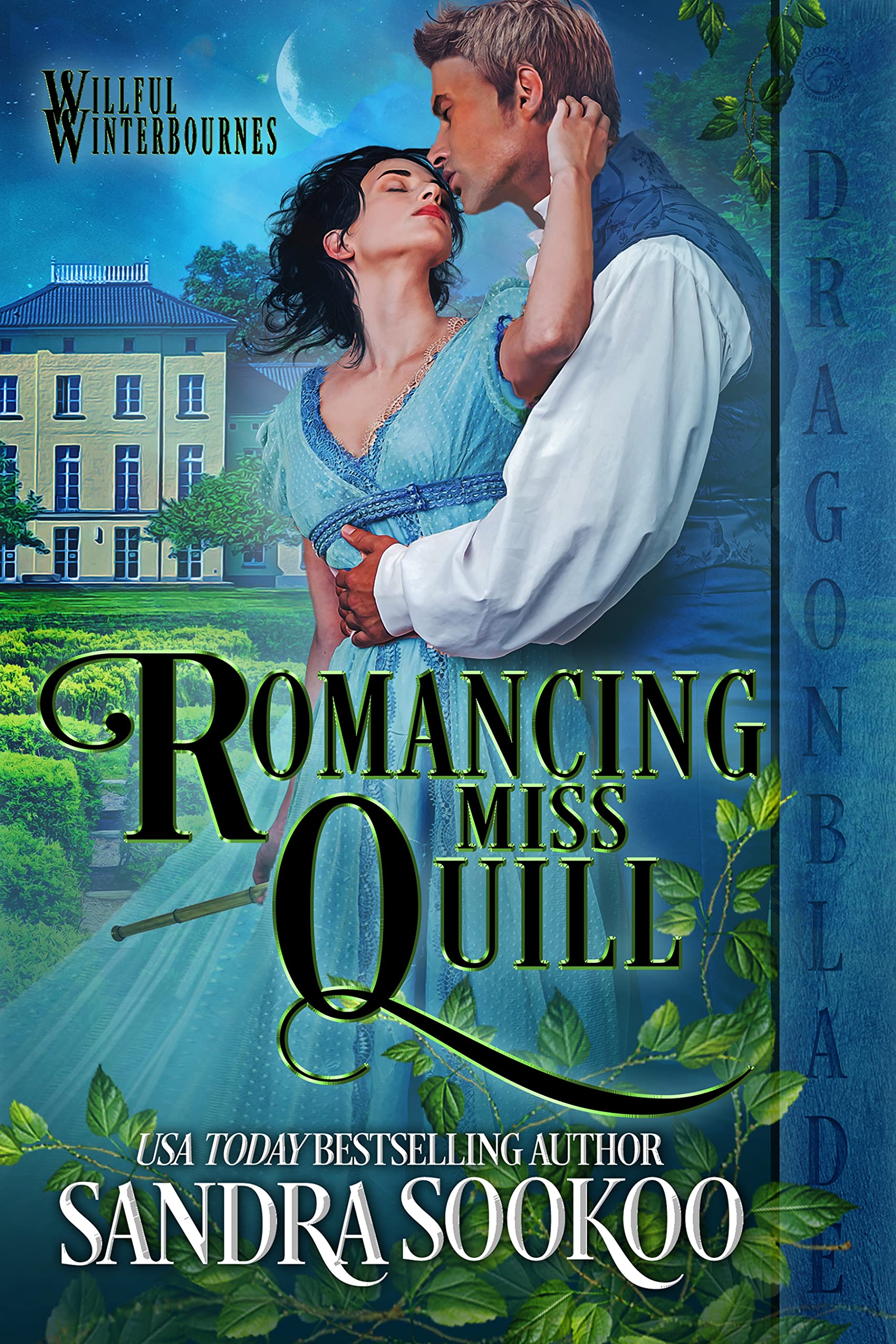 Romancing Miss Quill (Willful Winterbournes #1)