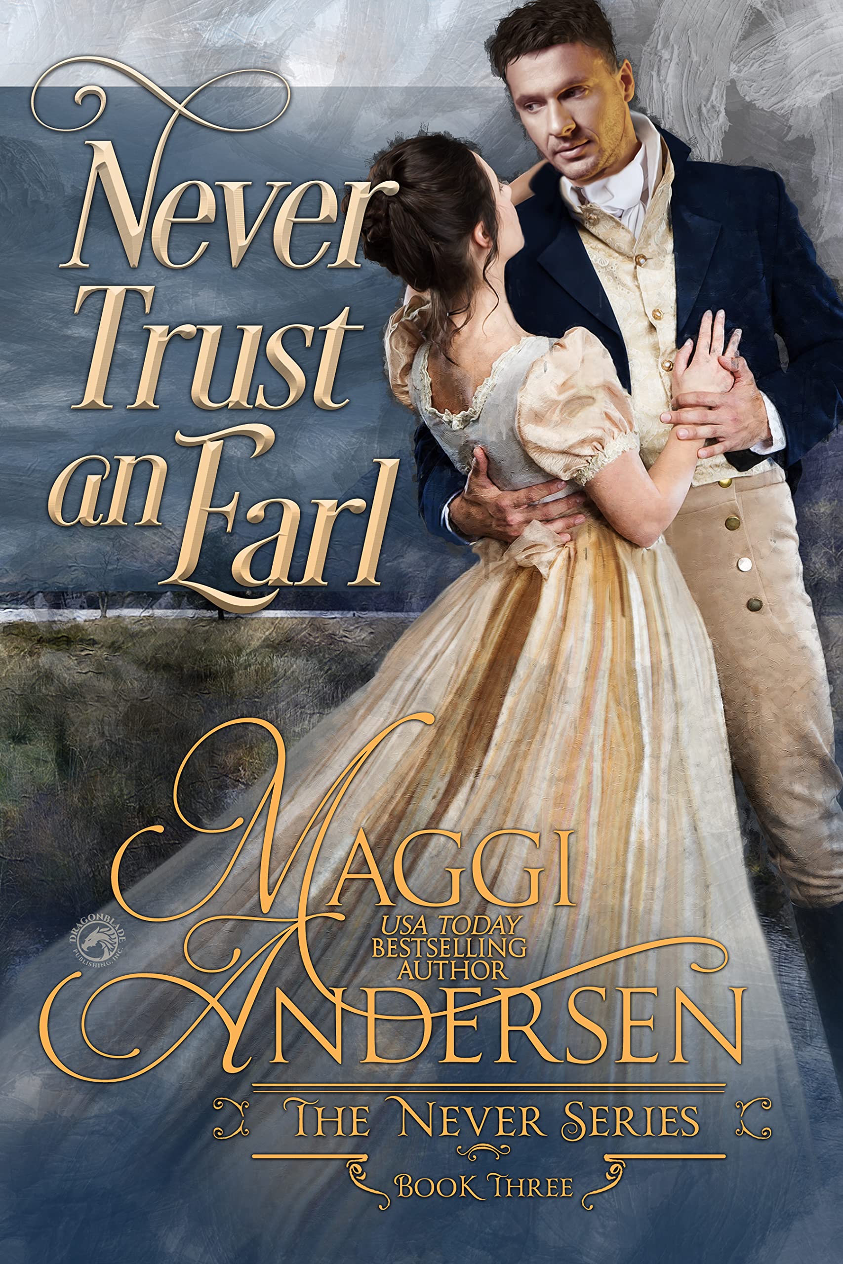 Never Trust an Earl (The Never Series, #3)