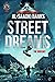 Street Dreams : The Duology...