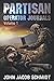 Partisan Operator Journals: Volume 1