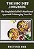 The SIBO Diet Cookbook: The Simplified Guide To Nutritional Approach To Managing Your Gut
