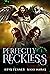 Perfectly Reckless (Prisma Isle Book 1)