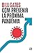 Com prevenir la pròxima pandèmia