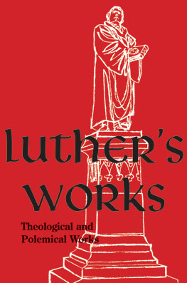 Theological and Polemical Works (Hardcover)