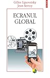 Ecranul global