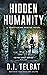 HIDDEN HUMANITY: A Trafficking Rescue Novel (Never Lost Series Book 1)