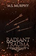 Radiant Trauma