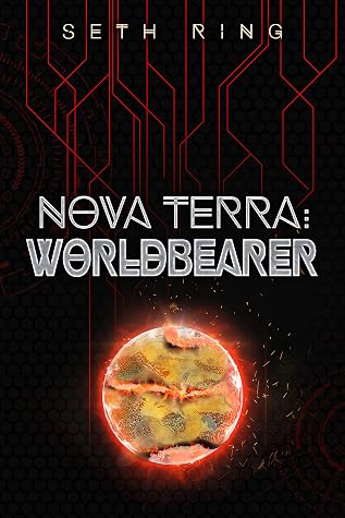 Nova Terra: Worldbearer by Seth Ring book cover