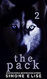 The Pack: Book 2 in the Royal Blood Series (Royal Blood and One Commitment Series) Book cover for The Pack: Book 2 in the Royal Blood Series (Royal Blood and One Commitment Series)
