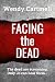 Facing the Dead