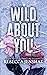 Wild About You (Wildcat Hockey, #2)