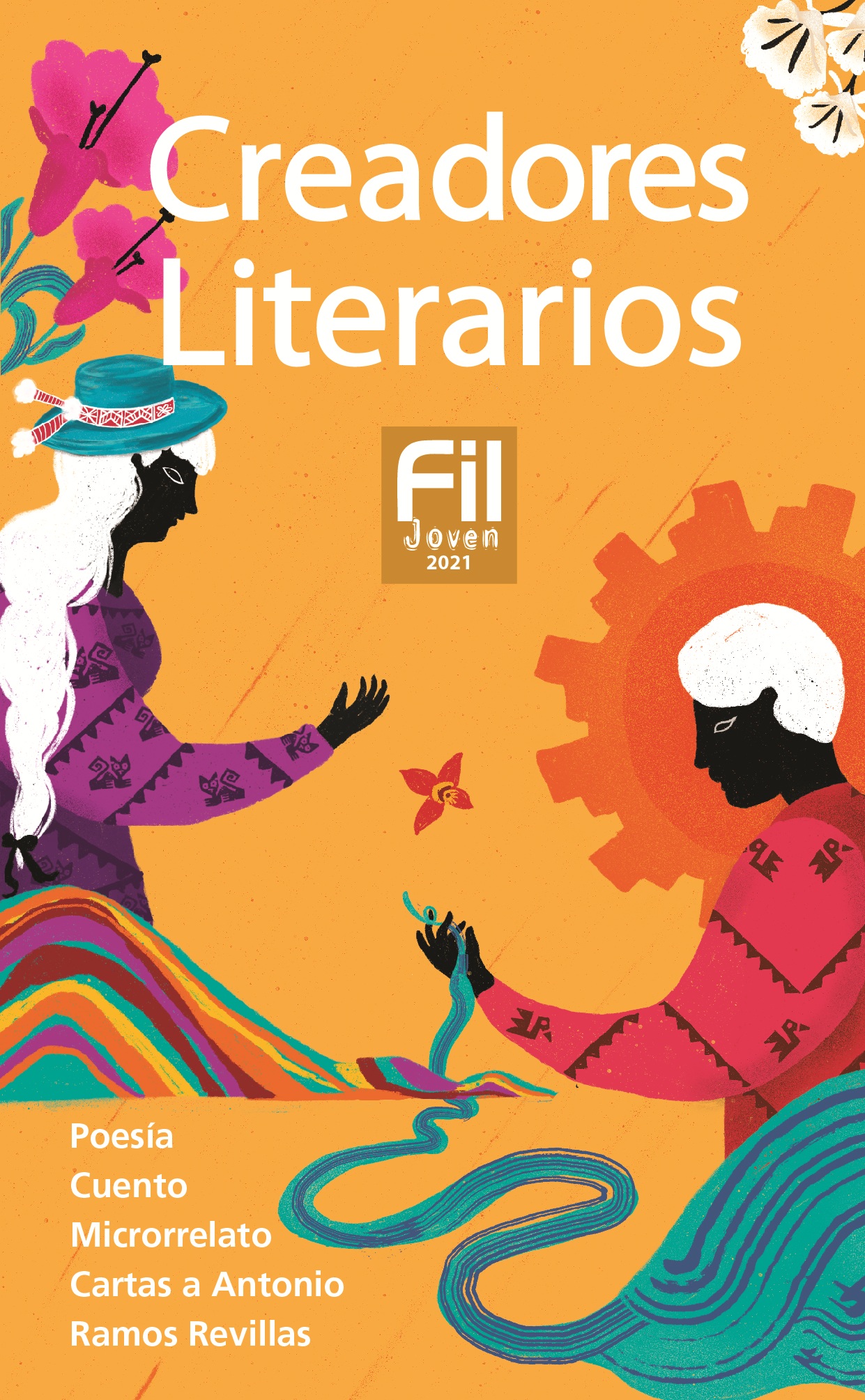 Creadores Literarios FIL Joven 2021 (Creadores Literarios, #28)