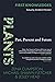 Plants: Past, Present and F...