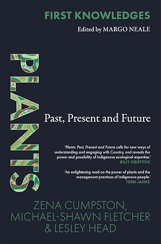 Plants: Past, Present and Future