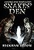 Snakes' Den by Beckham Bloom