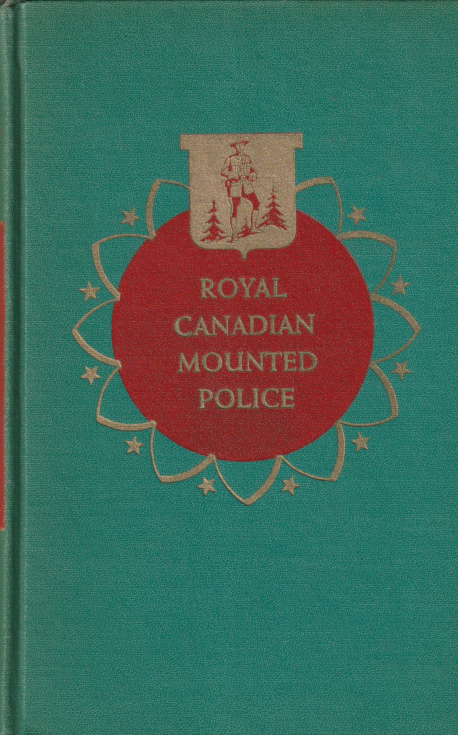 The Royal Canadian Mounted Police [Landmarks of World History 7]