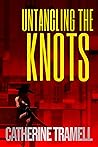 Untangling the Knots