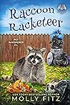 Raccoon Racketeer