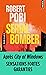 Serial Bomber