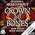 Crown and Bones (Liebe kennt keine Grenzen, #3)