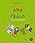 Ana y Froga: ¡Todas las historias!