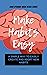 Make Habits Easy: A Simple ...