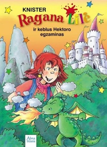 Ragana Lilė ir keblus Hektoro egzaminas (Hardcover)