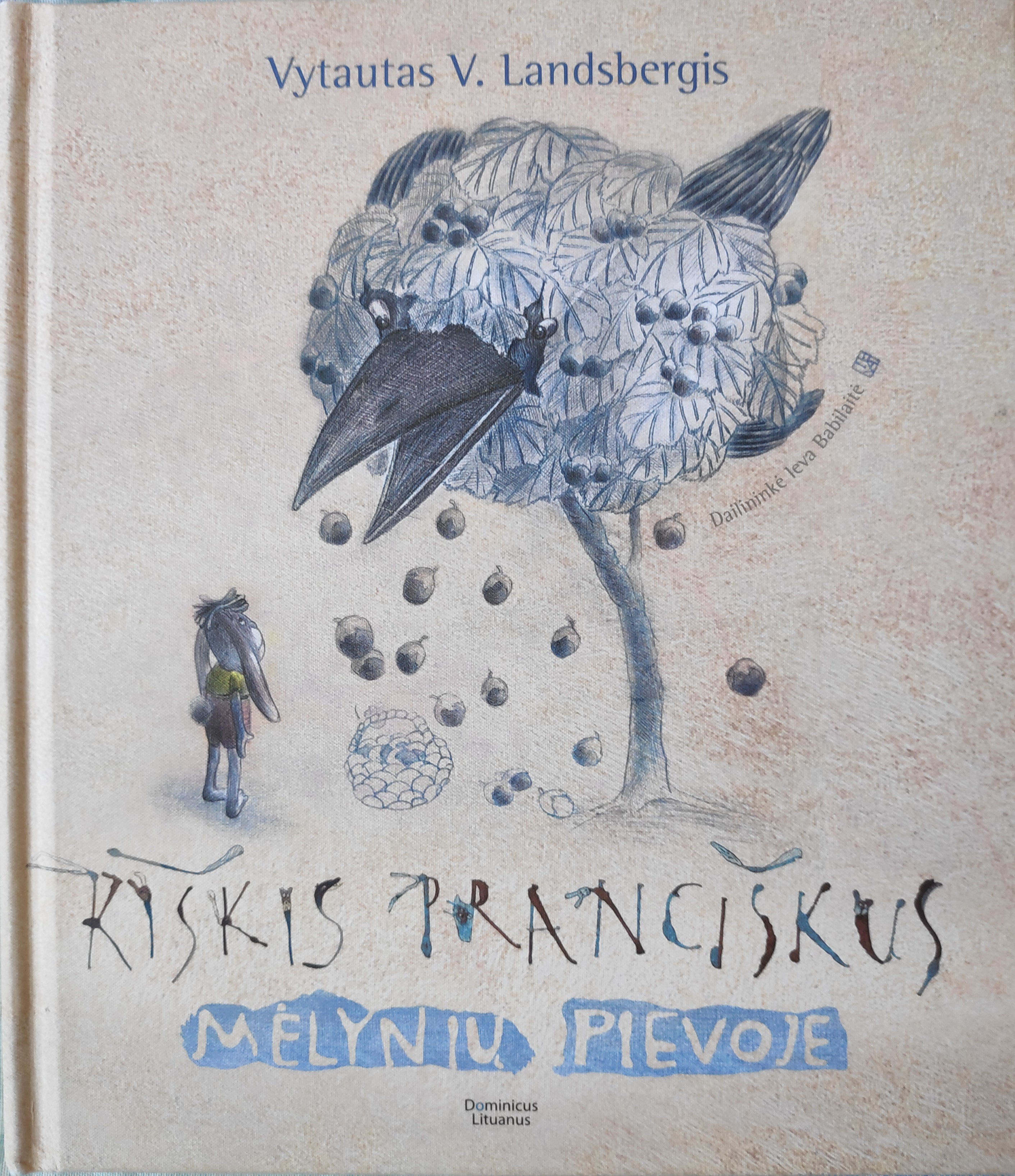 Kiškis Pranciškus mėlynių pievoje (Hardcover)