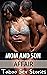 MOM AND SON AFFAIR: Explicit Taboo Romance Story Of Son Attracted To His Mom (Anthology Of Taboo Sex Stories Book 1)