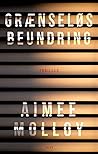 Grænseløs beundring by Aimee Molloy