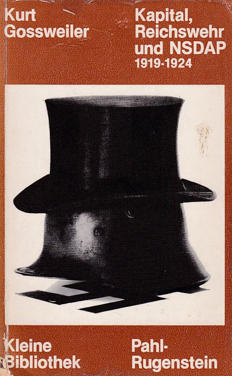 Kapital, Reichswehr und NSDAP 1919-1924