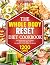WHOLE BODY RESET DIET COOKBOOK by Laura Howell