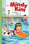Mindy Kim Makes a Splash! by Lyla Lee